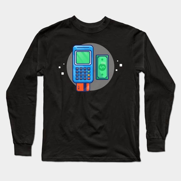 Electronic Data Capture With Bank Card And Money Cartoon Long Sleeve T-Shirt by Catalyst Labs